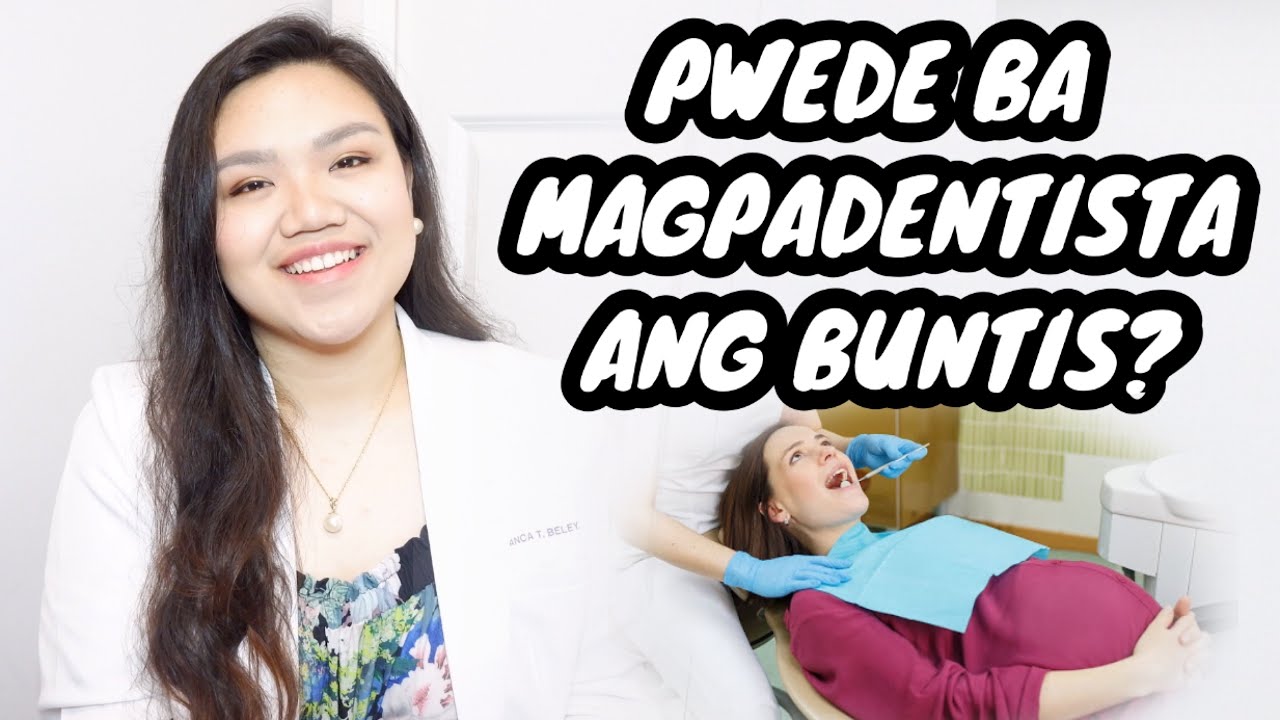 EP. 1: BUNTIS, PWEDE BANG MAGPA-DENTISTA?🤰🏻| Treatment Timing During Pregnancy | Dr. Bianca Beley