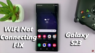 Celebrity Samsung Galaxy S23/S23+/S23 Ultra Not Connecting To WIFI - FIX Wealth