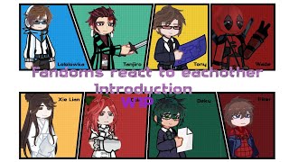 WIP | Fandoms react to each other | Introduction | Rus/Eng | 2× speed