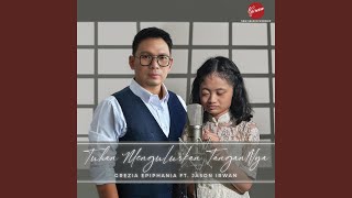 Video thumbnail of "Grezia Epiphania - Tuhan Mengulurkan TanganNya (feat. Jason Irwanto)"