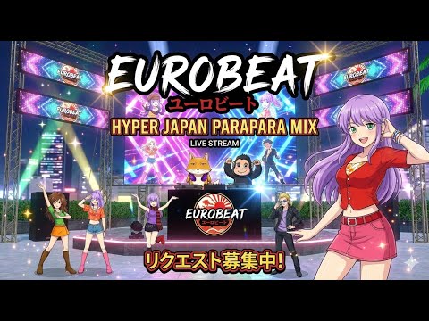 ユーロビート】EUROBEAT DJ Kenichi Hyper Japan ParaPara Mix