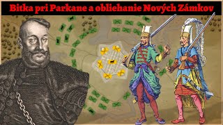 Battle of Parkan and the siego of Nové Zámky (Ujvár) 1663 - ENG SUB