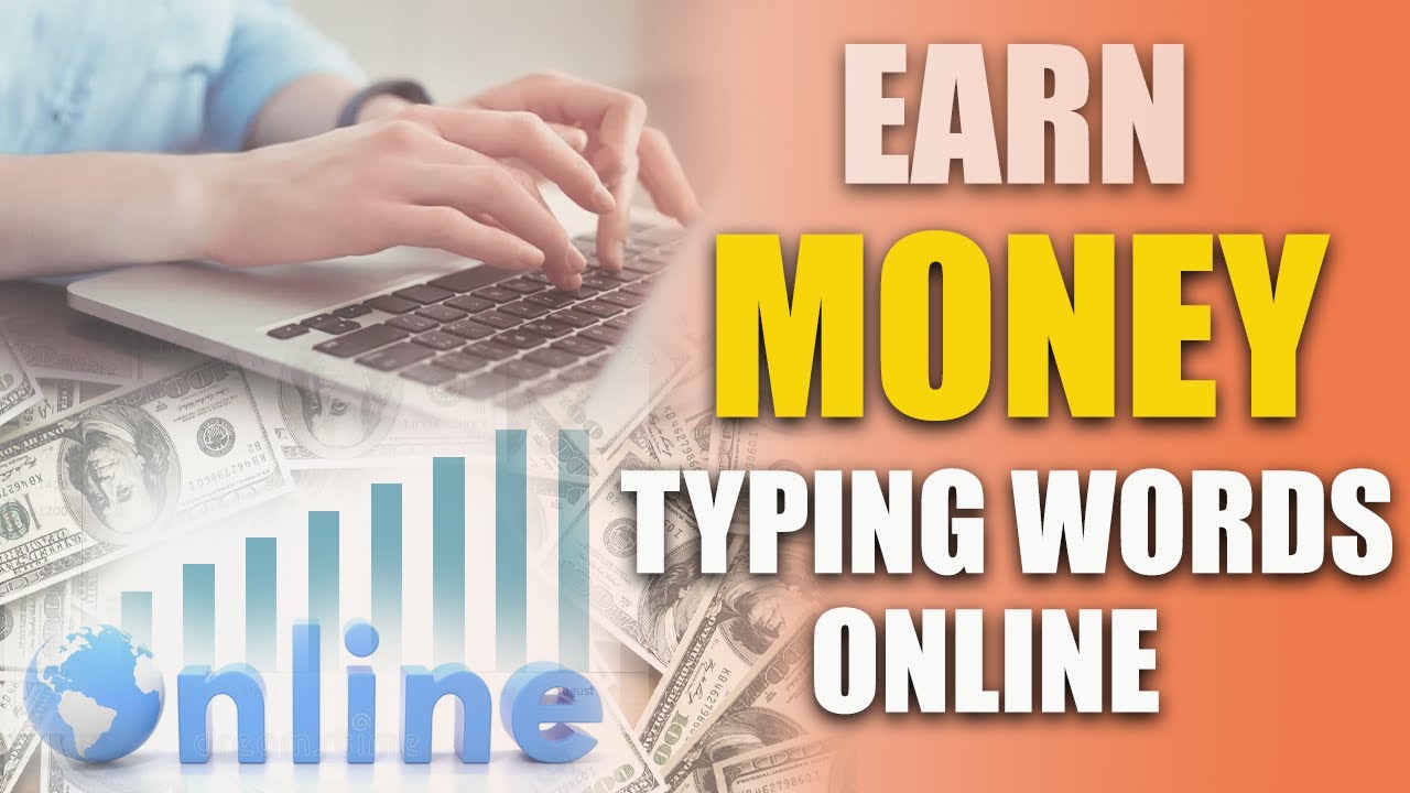 Earn Money Typing Words Online $100 Per Day (Fast Way To Make Money Online)