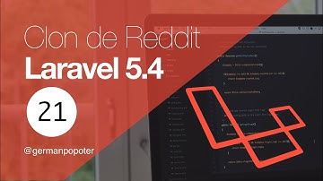 21 / Laravel 5.4 - Clon de Reddit - Creando el componente de Vue JS para votar Pt. 1