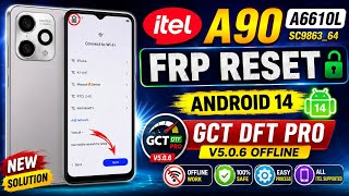 Itel A90 Model: A6610L (SPD T7100) (SC9863_64) Android 14 FRP ( Factory Reset Protection) Reset ✅