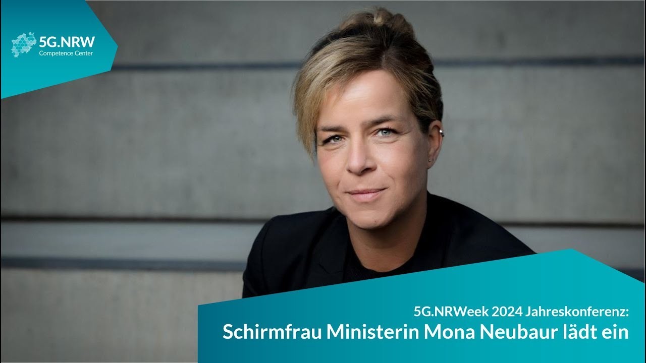 5G.NRWeek 2024: Schirmfrau Ministerin Mona Neubaur lädt ein