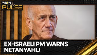 Former Israeli PM Ehud Olmert issues stern warning to Netanyahu | WION Pulse