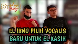 TERNYATA INI ALASAN EL IBNU BANGKITKAN KEMBALI EL KASIH BAND