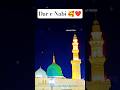 New Viral Naat ❤️ #ytshorts #love