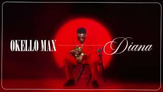 Okello Max - Diana (Lyric Visualizer)