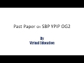 Past Paper of SBP YPIP OG2  6th Batch 2016 with answers