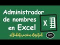 Aprende a usar el administrador de nombres en Excel y conoce sobre las funcionalidades de Archivo