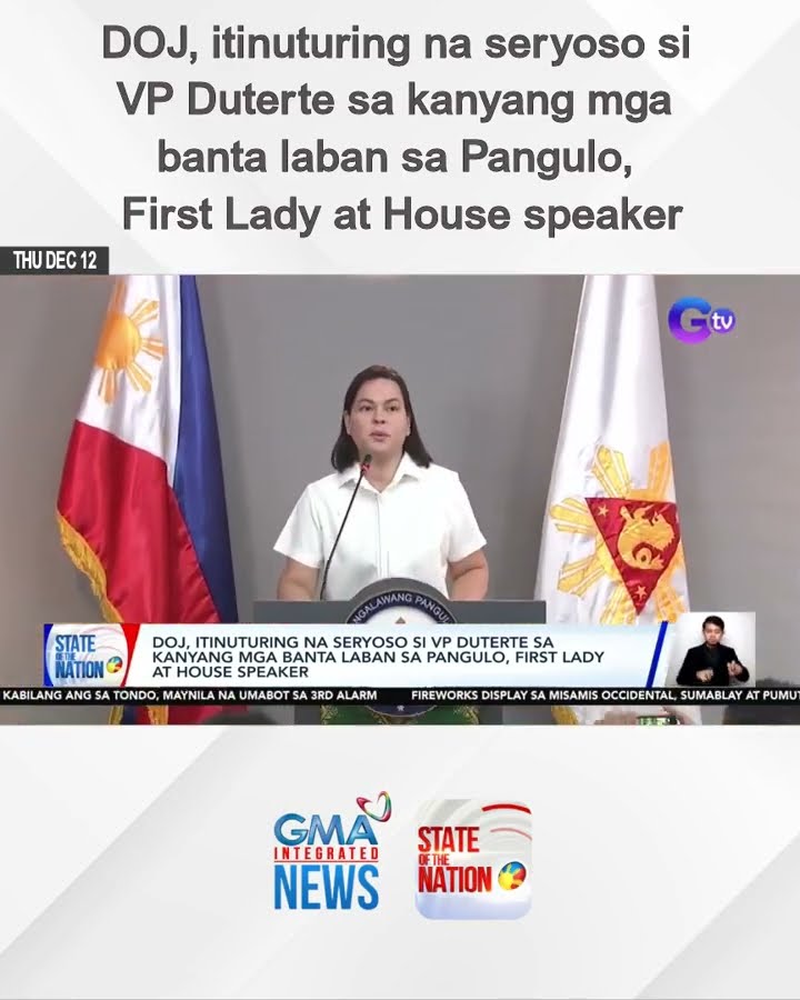 DOJ, itinuturing na seryoso si VP Duterte sa kanyang mga banta laban sa Pangulo, First Lady...| SONA