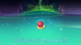 Rolling Sky - Psychedelic Music Level 43 [MUSIC TEASER]