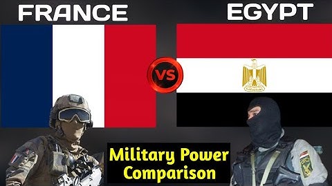 France vs Egypt military power comparison 2023 | Egypt vs France military power 2023