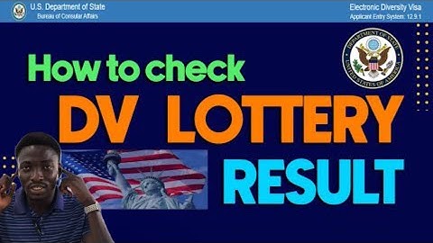 DV Lottery Results Out 2025: How to Check Your Status Online | Step-by-Step Guide.