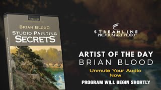 Download Lagu Brian Blood ”Studio Painting Secrets” **FREE OIL LESSON VIEWING** MP3
