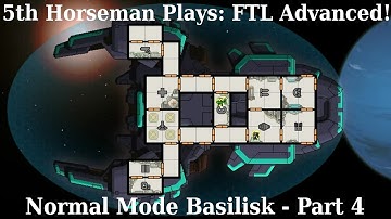 Basilisk Normal Mode 4 - Season 4 Episode 82 - FTL Advanced Edition