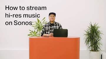 How to stream hi-res music on Sonos