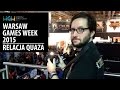 Warsaw Games Week 2015 - relacja quaza