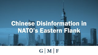 Chinese Disinformation in NATO’s Eastern Flank