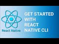 React Native CLI: Getting started