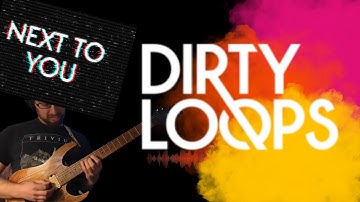 Dirty Loops - Next To You - Keyboard Solo - Guitar Cover