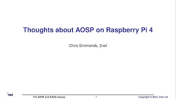 2023 AOSP and AAOS January Meetup: Thoughts about AOSP on Raspberry Pi 4