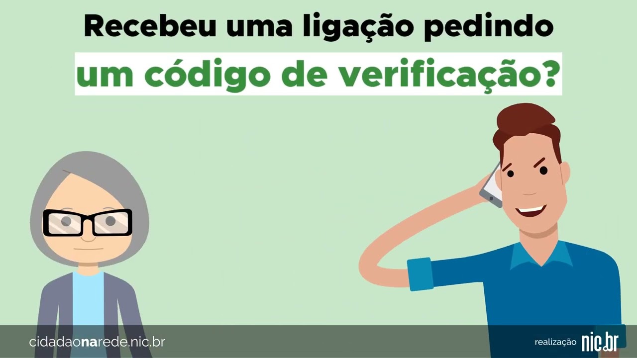 Não informe códigos de verificação para outras pessoas