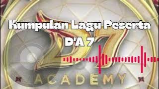 Kumpulan Lagu Peserta Dangdut Academy 7