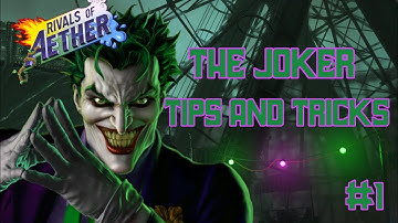 Rivals Of Aether Workshop | Tips and Tricks | The Joker [#01]