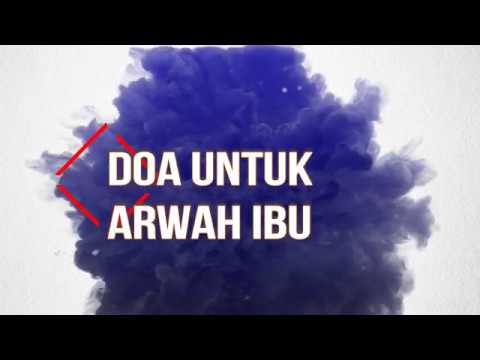 Doa Untuk Arwah Ibu Latin - Nuring