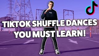 TikTok Shuffle Dances You MUST Learn! (TikTok Dance Tutorial)