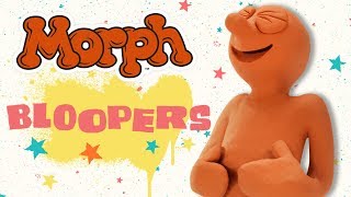 BLOOPERS | MORPH