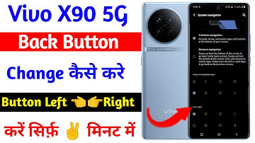 Vivo X90 Back Button Kaise Change Kare | How To Change Back Button On Vivo X90