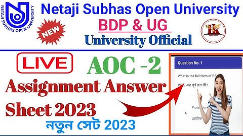 NSOU BDP & UG AOC-2 Assignment Answer 2023 || BDP & UG AOC-2 New Assignment Answer Set 2023