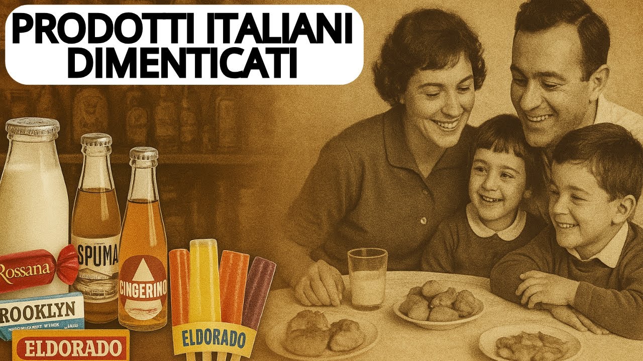25 Prodotti Italiani che non ESISTONO più