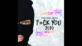 Fuck You 2020