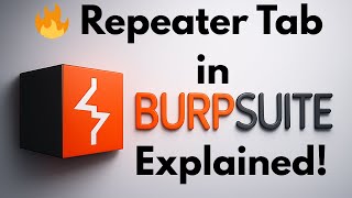 Tutorial 05- Repeater Tab in Burp Suite Explained | Complete Beginner-Friendly Tutorial Wealth