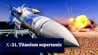 Х-31. Titanium supersonic.