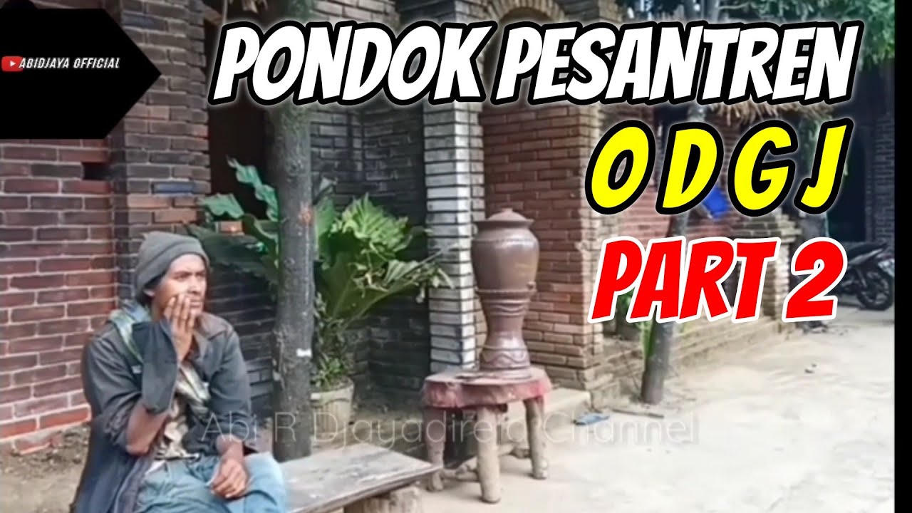 Pondok pesantren ODGJ Terbaik session 2