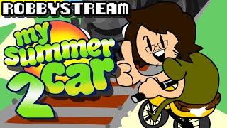 My Summer Car - Part 2 - ROBBYSTREAM
