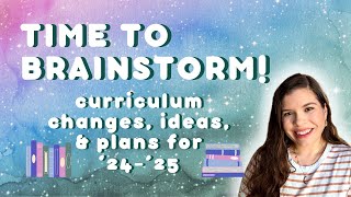 2024-2025 Homeschool Curriculum // Brainstorming! // Heading into 5th & 2nd Grade!