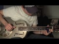 Busker Delta, Resonator Guitar Demo - Open G - Part 1