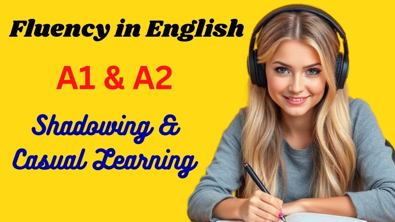 English Fluency for Beginners | Shadowing Speaking Practice | Learn ...