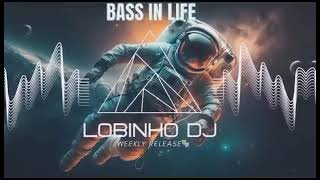 Bass In Life (Weekly Releases)
