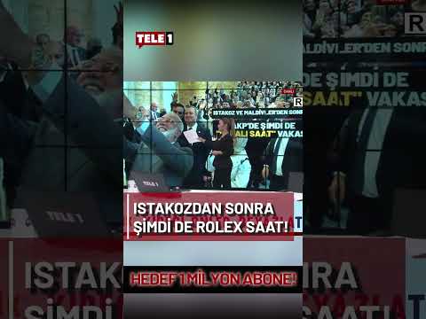 AKP’de ıstakozdan sonra şimdi de Rolex saat krizi!