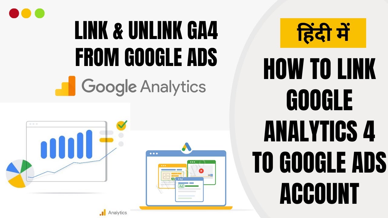 How to Link Google Analytics 4 to Google Ads Account in Hindi | Link ...