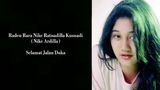 Selamat jalan duka-Nike ardilla