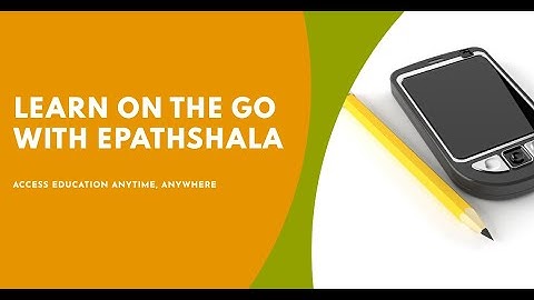 ePathshala App: Learning On The Go
